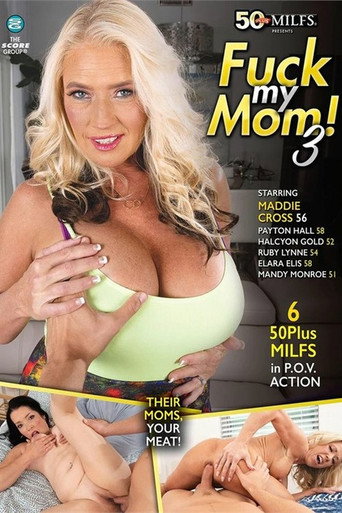 Fuck My Mom! 3 movie poster