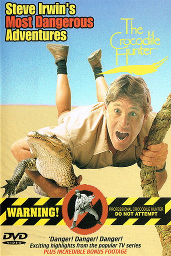 Steve Irwin's Most Dangerous Adventures movie poster