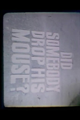 Did Somebody Drop His Mouse? movie poster