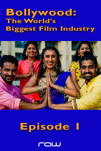 Bollywood: The World's Biggest Film Industry - Episode 1 movie poster