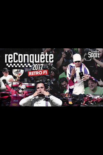 Rétro F1 2017 : Reconquête movie poster