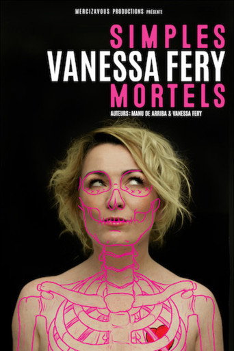 Vanessa Fery : simples mortels movie poster