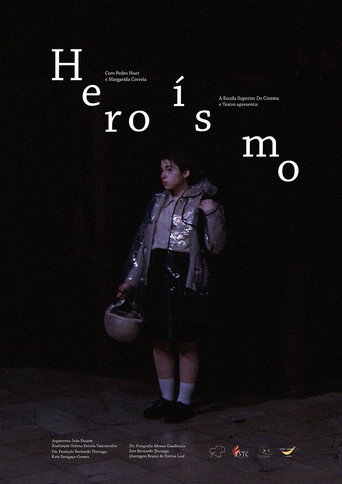 Heroísmo movie poster