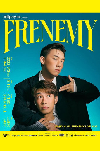 Kaho X MC Frenemy Live 2022 movie poster