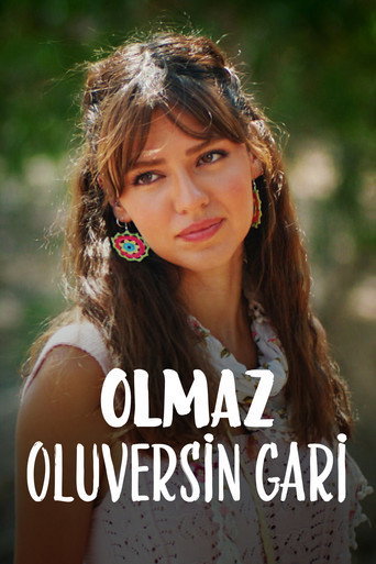 Olmaz Oluversin Gari movie poster