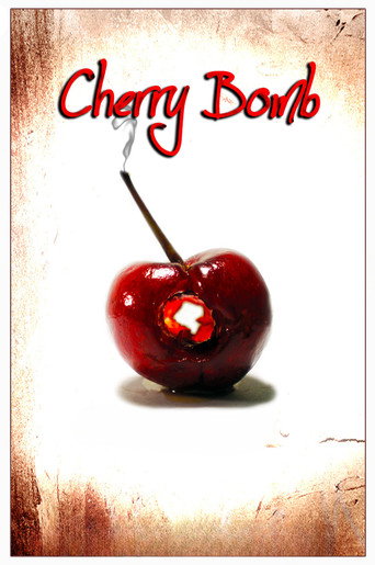 Cherry Bomb movie poster