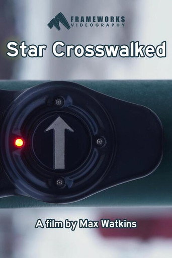 Star Crosswalked movie poster