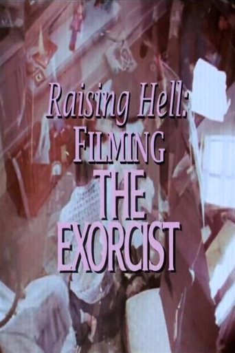 Raising Hell: Filming the Exorcist movie poster