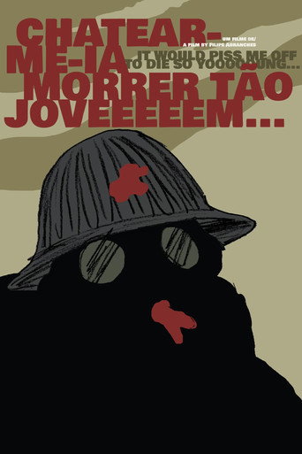 It Would Piss Me Off to Die So Yoooooung... movie poster