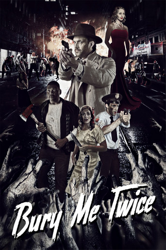 Bury Me Twice movie poster