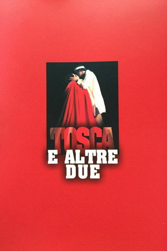 Tosca e altre due movie poster