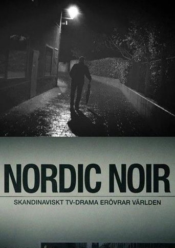 Nordic Noir - The Rise of Scandi Drama movie poster