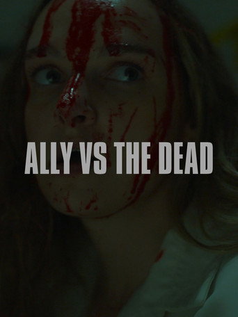 Ally vs the Dead movie poster