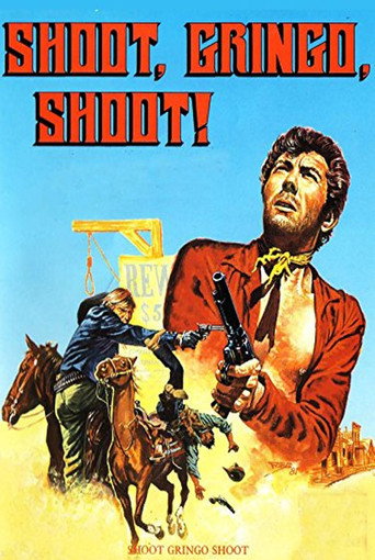 Shoot, Gringo... Shoot! movie poster