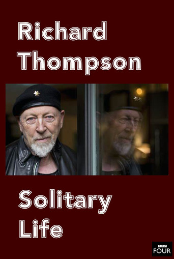 Richard Thompson: Solitary Life movie poster
