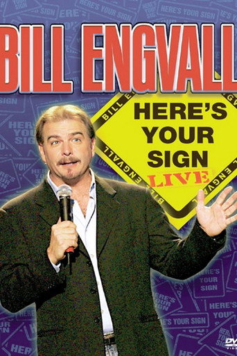 Bill Engvall: Here's Your Sign movie poster