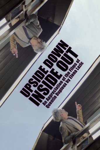 Upside Down, Inside Out: An Appreciation of the Films of Quentin Dupieux by Elena Lazic movie poster