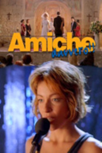 Amiche davvero!! movie poster