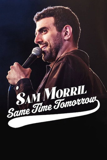 Sam Morril: Same Time Tomorrow movie poster