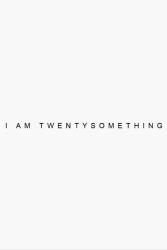 I’m Twenty Something movie poster