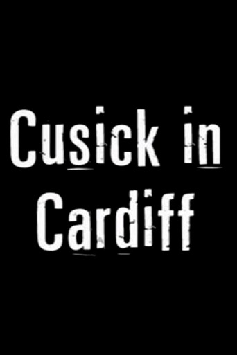 Cusick in Cardiff movie poster