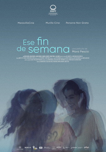 That Weekend movie poster