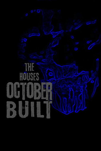 The Houses October Built movie poster