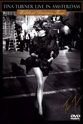 Tina Turner: Live In Amsterdam - Wildest Dreams Tour movie poster