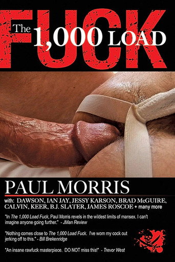 The 1,000 Load Fuck movie poster
