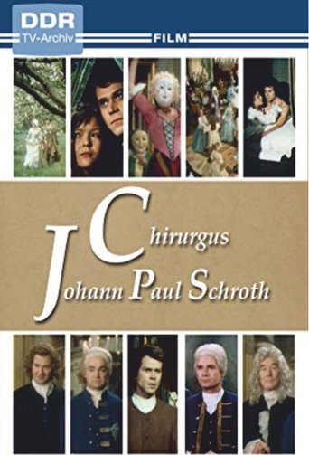 Chirurgus Johann Paul Schroth movie poster