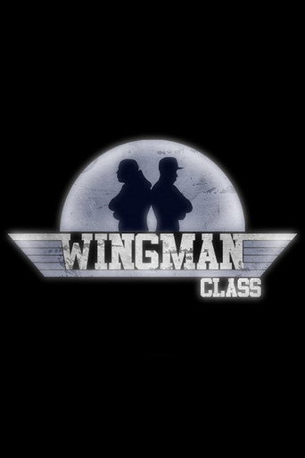 Wingman Class movie poster