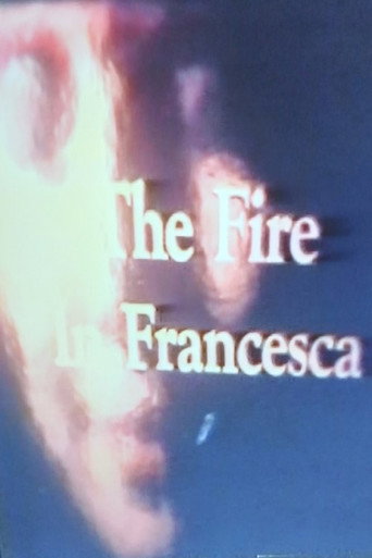 The Fire in Francesca movie poster