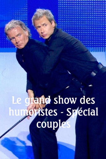 Le Grand Show des humoristes - Spécial couples movie poster