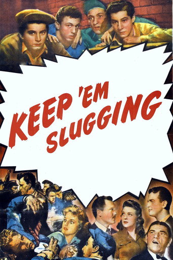 Keep 'Em Slugging movie poster