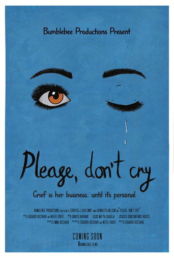 Please, Don’t Cry movie poster