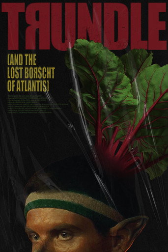 Trundle and the Lost Borscht of Atlantis movie poster