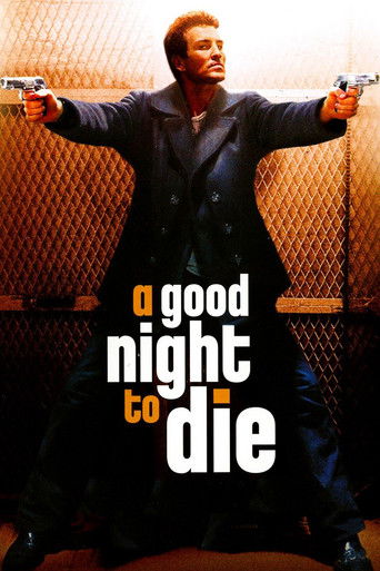 A Good Night to Die movie poster