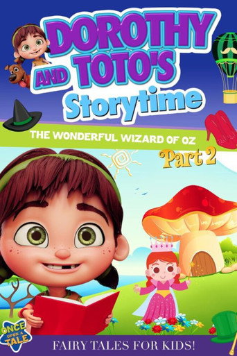 Dorothy and Toto's Storytime: The Wonderful Wizard of Oz Part 2 movie poster