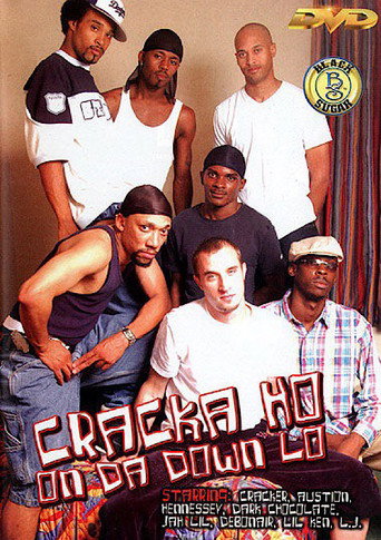 Cracka Ho on da Down Lo movie poster