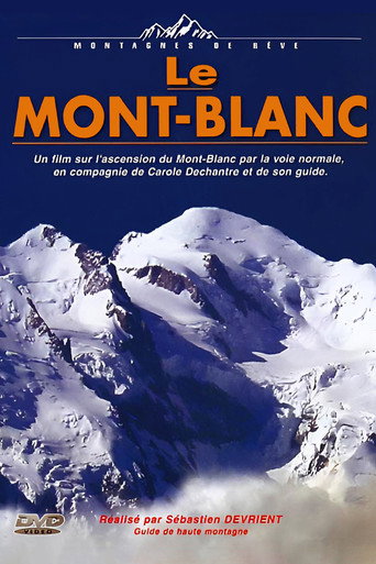 Montagnes De Rêve: Le Mont-Blanc movie poster