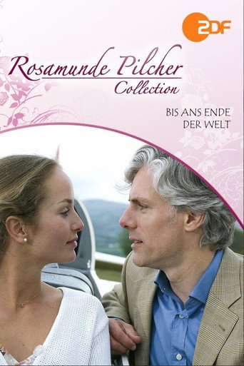 Rosamunde Pilcher: Bis ans Ende der Welt movie poster