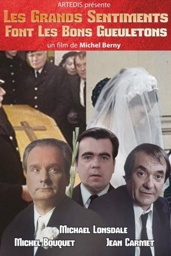Les grands sentiments font les bons gueuletons movie poster