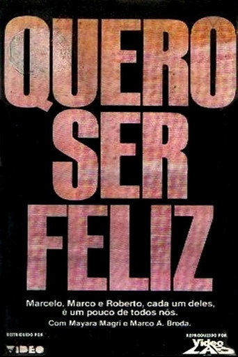 Quero Ser Feliz movie poster