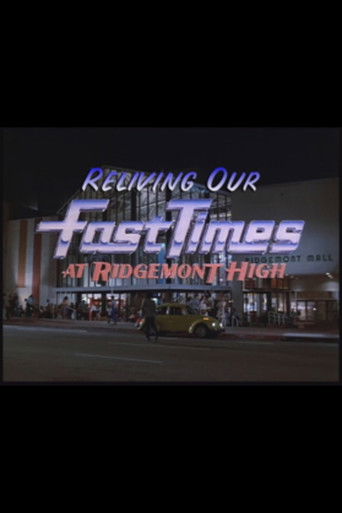 Reliving Our Fast Times at Ridgemont High movie poster
