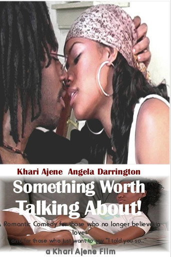 Something Worth Talking About! movie poster