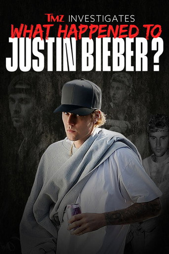 TMZ investigates: What Happened to Justin Bieber? movie poster