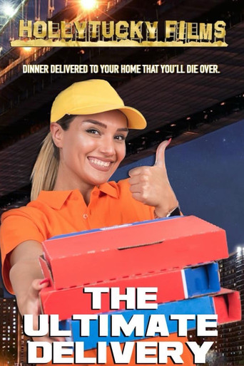 The Ultimate Delivery movie poster