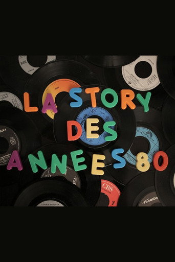 La story des années 80 movie poster