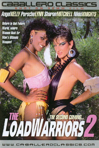 The Load Warriors II: The Second Coming movie poster