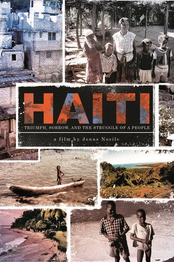 Haiti: Triumph Sorrow & the Struggle of a People movie poster